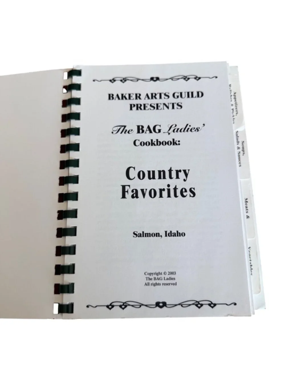 The BAG Ladies Cookbook Country Favorites Rural Salmon ID 2003 Baker Arts Guild